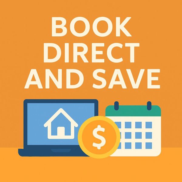 Book Direct and save. 